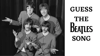 CAN YOU GUESS THE BEATLES SONG? PT.1