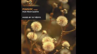 DJ TIËSTO MAGIK THREE FAR FROM EARTH (1998)