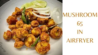 Mushroom 65 in Airfryer #cosoricooks #airfryercooking #airfryerrecipes #airfryer @cosori