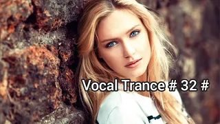 Vocal Trance # 32 # 2023 / March