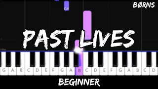 Børns - Past Lives - Easy Beginner Piano Tutorial - For 1 Hand