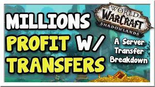 How I'm Making 3 Million Gold Profit w/ Realm Transfers 9.2.5 | Shadowlands | WoW Gold Making Guide