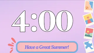 4 Minute Cute Classroom Timer | Happy Summer Timer | (No Music, Electric Piano Alarm at End)