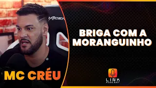 A SAÍDA POLÊMICA DE MORANGUINHO | MC CRÉU | LINK PODCAST