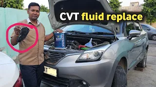 CVT fluid change Maruti Suzuki Baleno