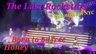 The Last Rockstars 2/4/2023 《 Born to be free 》《 Honey 》in hammerstein ballroom in New York