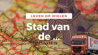 City of love? Or file? | Vlog #10 | France | Trucking | Life on wheels (Leven op wielen)