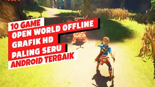 10 Game Android Open World Offline Terbaik 2023 Grafik HD