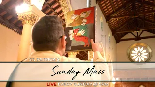 Sunday Mass @ St. Patrick's Live July 31st 2022 5pm