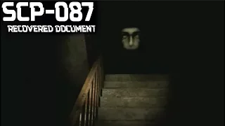 THE SHADOWS... - SCP 087 Recovered Documents
