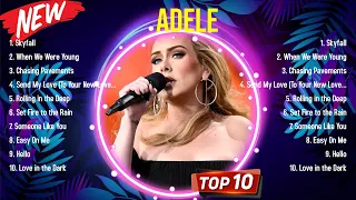 Best Songs of Adele full album 2024 ~ Top 10 songs
