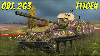 Obj. 263 & T110E4 ● WoT Blitz