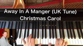 Christmas - Away In A Manger (UK Version) - Piano Cover