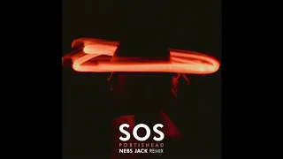 Portishead - SOS (Nebs Jack Remix)