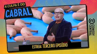Começa agora terceiro EP da 10ª temporada! | A Culpa É Do Cabral no Comedy Central