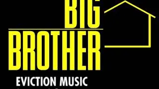 Big Brother Music: Eviction