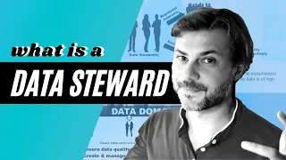 What Is A Data Steward | What Does It Mean To Be A Data Steward?