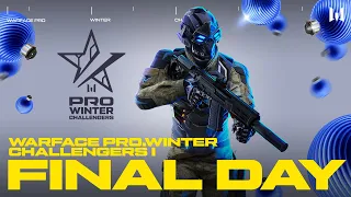 Турнир Warface PRO.Winter Challengers I. Final Day