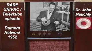 UNIVAC I  Computer Dr. John Mauchly TV talk 1952,  RARE Kinescope! (ENIAC, UNIVAC co-inventor)