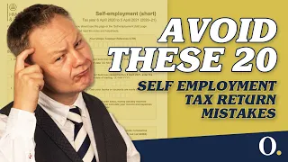 Avoid these 20 Self Employment Tax Return Mistakes