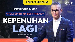 Indonesia | Ibadah Pentakosta: Kepenuhan Lagi - Ps. Philip Mantofa (Official GMS Church)