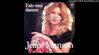 ♫ ♫ ♫ ♫ Jeane Manson - Fais-moi Danser ♪ ♪ ♪ ♪