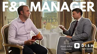 F&B Manager at Hotel Adlon Kempinski in Berlin| Interview | DISH by METRO