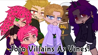 Jojo Bizarre Adventure Villains as Vines!