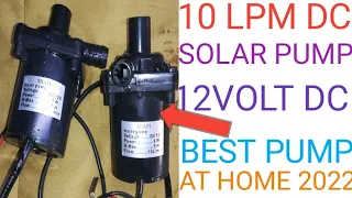 Best water pump ,12volt 10 Lpm dc solar pump