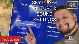 SKY GLASS PICTURE & SOUND SETTINGS HOW TO