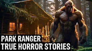 11 TRUE Terrifying Park Ranger Horror Stories (Dogman,Sasquatch, Wendigo,Werewolf,Bigfoot,Creepy)