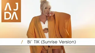 Ajda Pekkan - Bi TIK ( Sunrise Version)