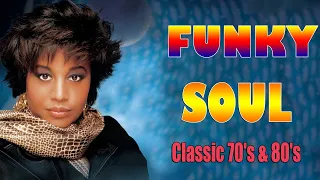 BEST FUNKY SOUL - The Trammps, Cheryl Lynn, Disco Lady , Chaka Khan, Kool & The Gang and more