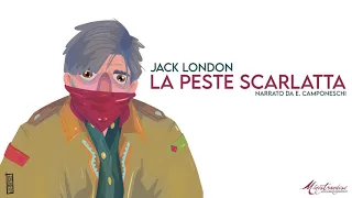 La Peste Scarlatta, J. London - Audiolibro Integrale