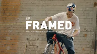 FRAMED | EPISODE 1 | 10 Years with Martin Söderström