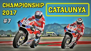 Ducati on Fire! | MotoGP AI Championship 2017 | #7 | Catalan GP