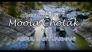 Adventurer Trip from Karachi to Moola Chotok (Balochistan) | 1st VLog by Abdul Basit Jakwani