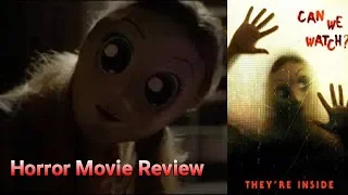 They're Inside (2019) Horror Movie Review