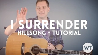 I Surrender - Hillsong - Tutorial (chord charts and loops available)