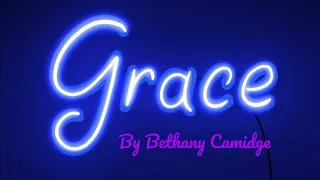 "Grace" by Bethany Camidge