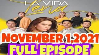 La Vida Lena | Episode 91(1/4) | November 1, 2021 | LA VIDA LENA NOV. 1 2021 FULL EPISODE