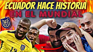 reaccion🇪🇨 ECUADOR HACE HISTORIA EN EL MUNDIAL!!!🔥🔥 QATAR VS ECUADOR REACCIÓN!!!!⚽🤯🤯