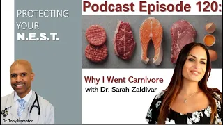 Why I went carnivore Dr. Sarah Zaldivar