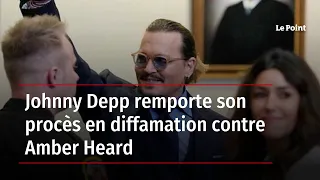 Johnny Depp remporte son procès en diffamation contre Amber Heard