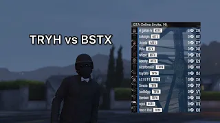 TRYH vs BSTX (crew war) another ewo looping crew