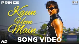Kaun Hoon Main - Prince | Superhit Hindi Songs | Vivek Oberoi | Atif Aslam | Sachin Gupta