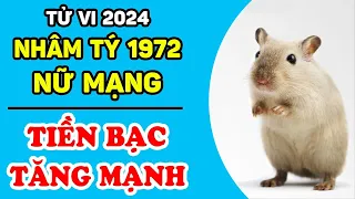 Tử Vi Tuổi Nhâm Tý 1972 Nữ Mạng: Năm 2024 PHÁT TÀI PHÁT LỘC, Giàu Hết Phần Thiên Hạ | LPTV