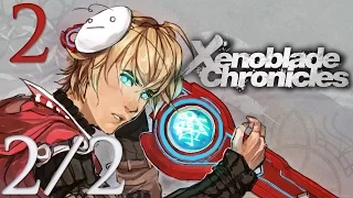 Cry Streams: Xenoblade Chronicles [Session 2] [P2/2]