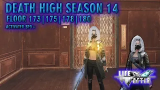 DEATHHIGH SEASON 14 FLOOR 173 175 178 180 || LIFEAFTER || ACTIVATED SPD+