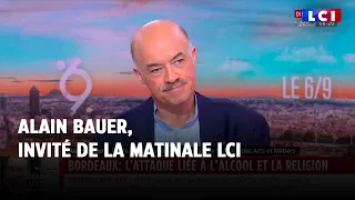 Alain Bauer explique "l'effet de rageosphère" accentué selon lui par les réseaux sociaux